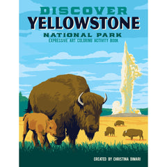 Discover Yellowstone<br/>expressive art<br/>coloring activity book